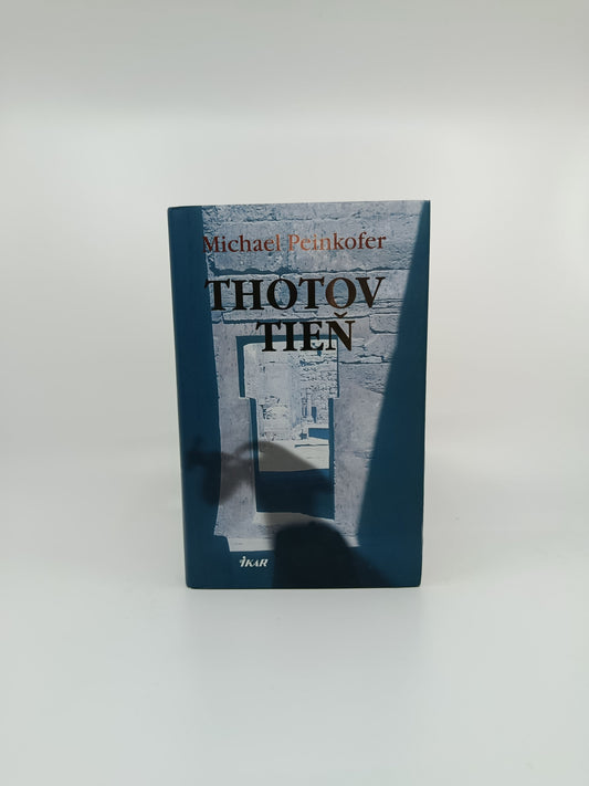 Michael Peinkofer – Thotov tieň