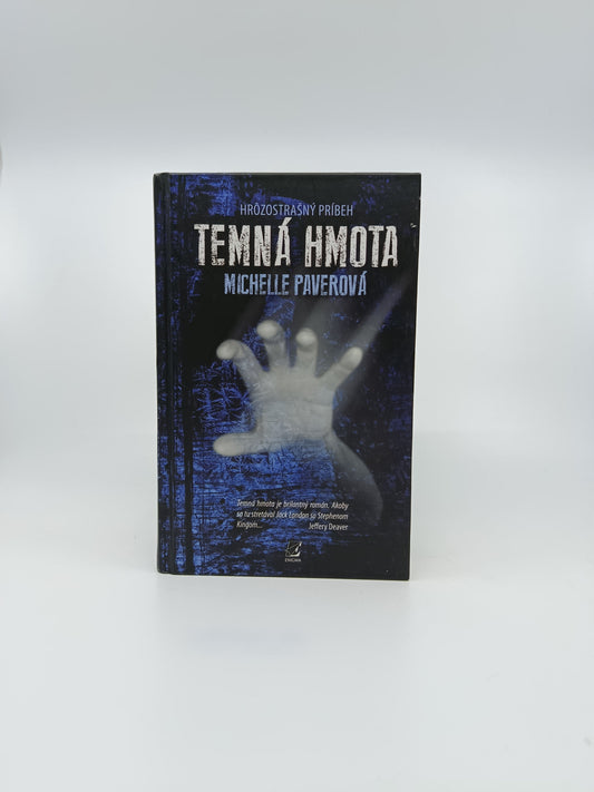Michelle Paverová – Temná hmota