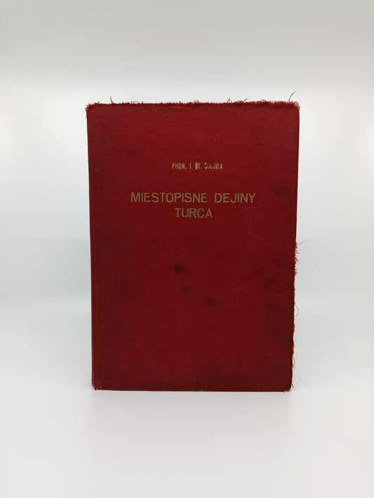 Miestopisné dejiny Turca – PhDr. J. Št. Šimura