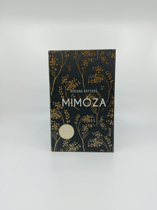 Mimóza – Adriana Boysová