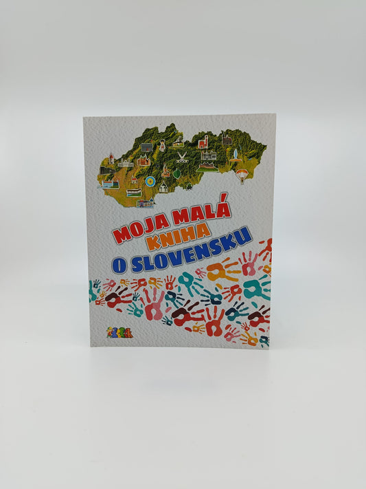 Moja malá kniha o Slovensku