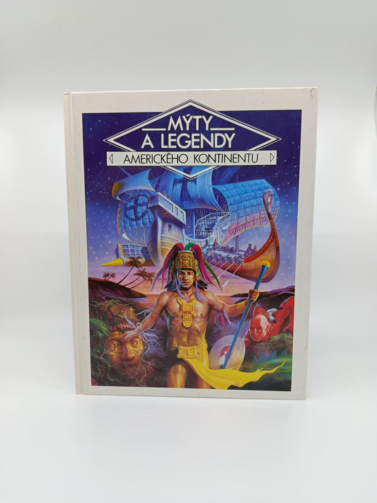 Mýty a legendy amerického kontinentu