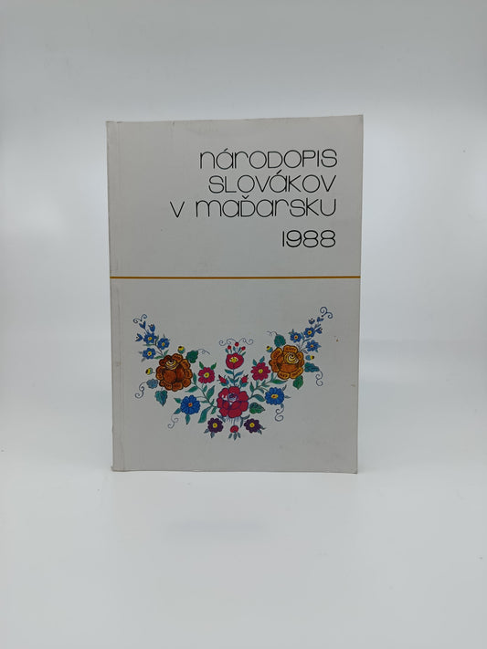 Národopis Slovákov v Maďarsku 1988
