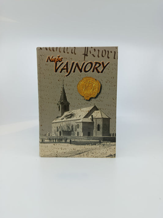 Naše Vajnory