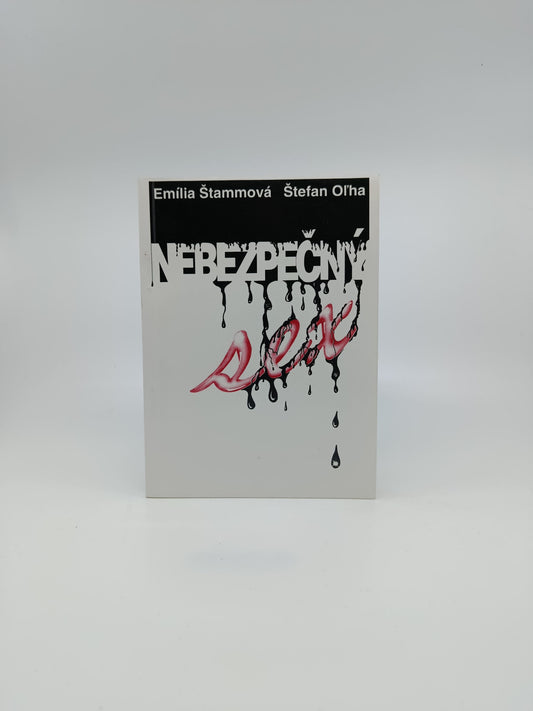 Emília Štammová & Štefan Ol’ha – Nebezpečný sex