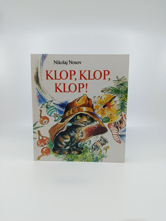 Nikolaj Nosov – Klop, klop, klop!