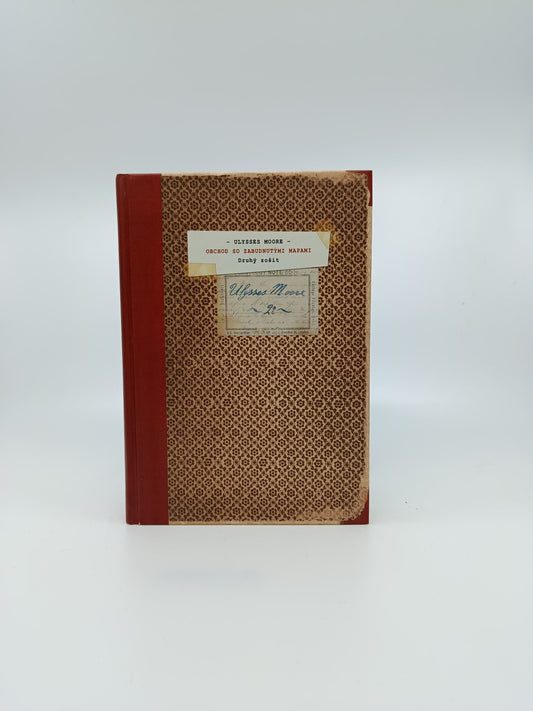 Obchod so zabudnutými mapami (Druhý zošit) – Ulysses Moore