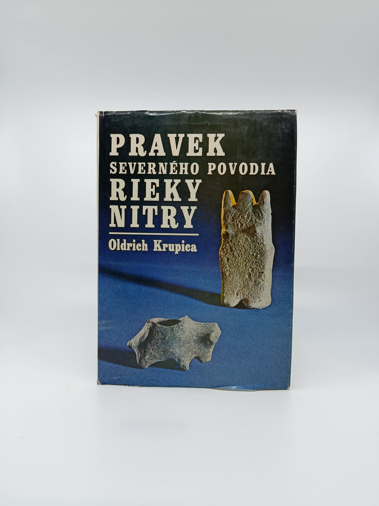 Oldřich Krupica – Pravek severného povodia rieky Nitry