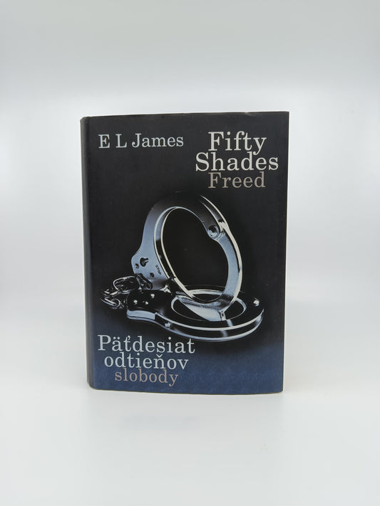 Päťdesiat odtieňov slobody – E. L. James