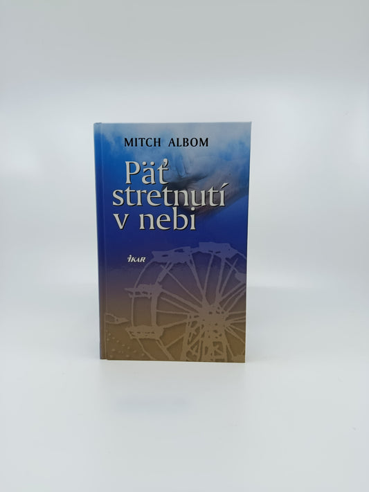 Päť stretnutí v nebi – Mitch Albom