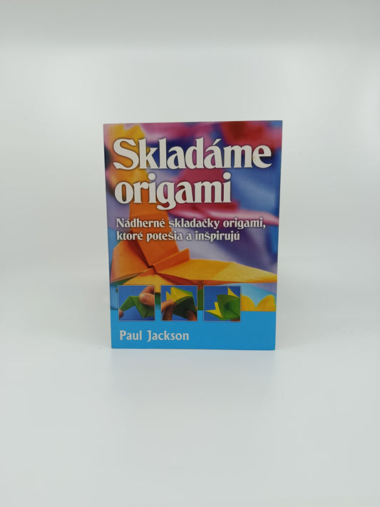 Paul Jackson – Skladáme origami