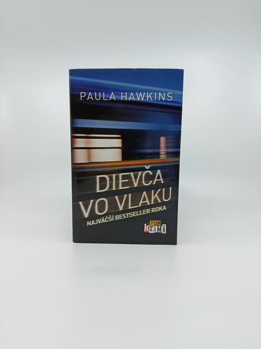 Paula Hawkins – Dievča vo vlaku