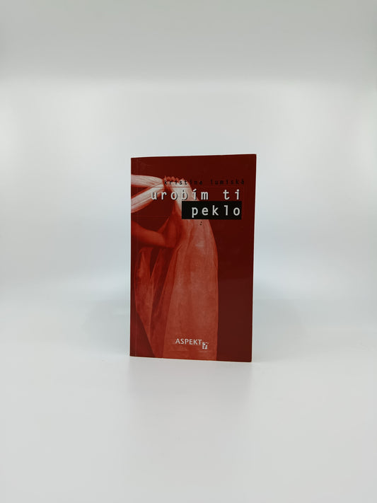 Kristína Luňská – Urobím ti peklo