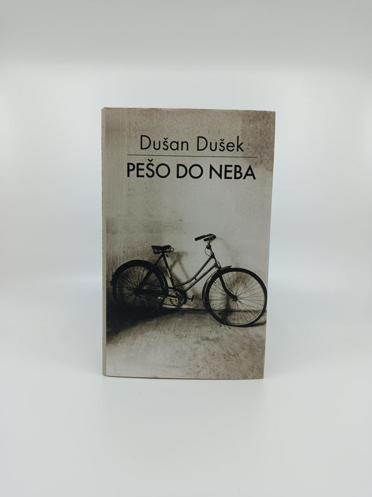 Pešo do neba - Dušan Dušek
