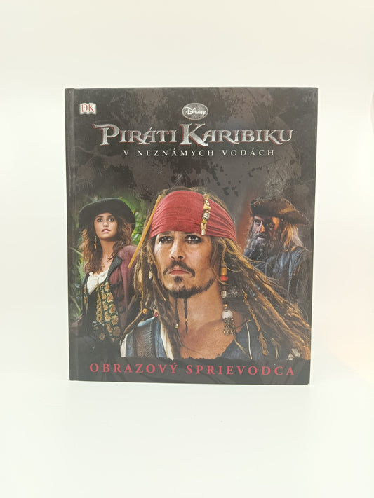 Piráti Karibiku - V neznámych vodách – Obrazový sprievodca“