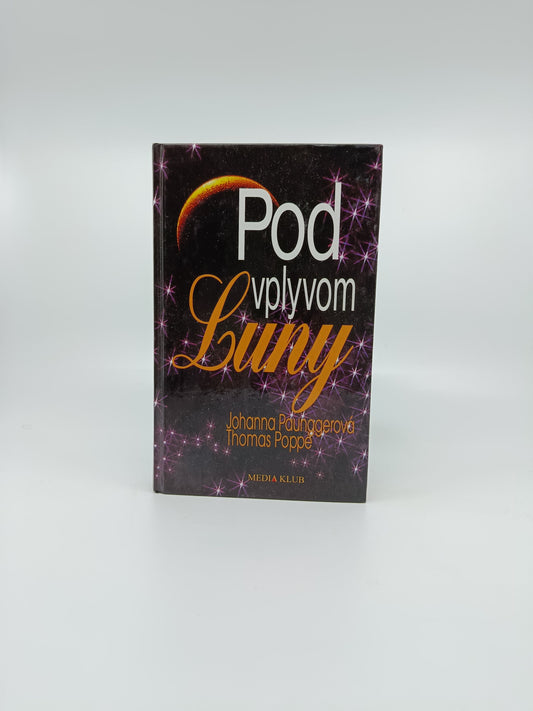 Johanna Paunggerová & Thomas Poppe – Pod vplyvom Luny