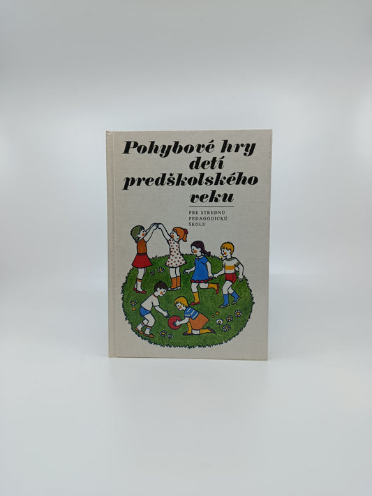 Pohybové hry detí predškolského veku
