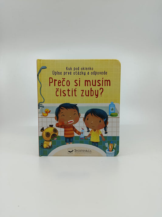 Prečo si musím čistiť zuby?