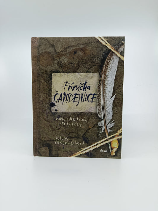 Príručka čarodejnice – Selene Silverwindová
