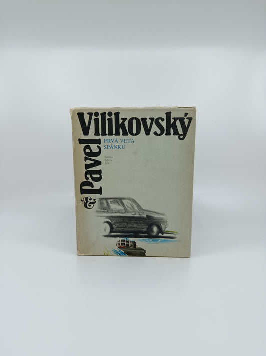 Pavel Vilikovský – Prvá veta spánku