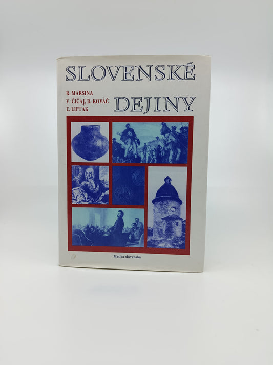 R. Marsina, V. Čičaj, D. Kováč, E. Lipták – Slovenské dejiny