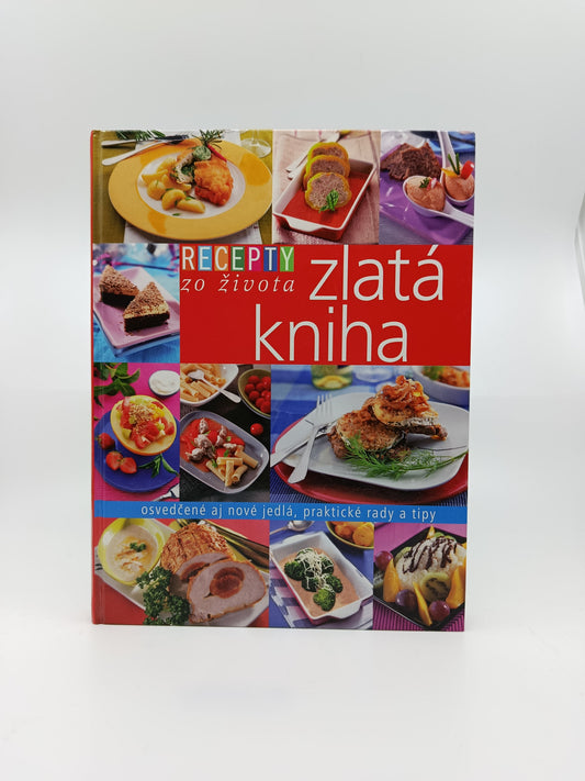Recepty zo života – Zlatá kniha