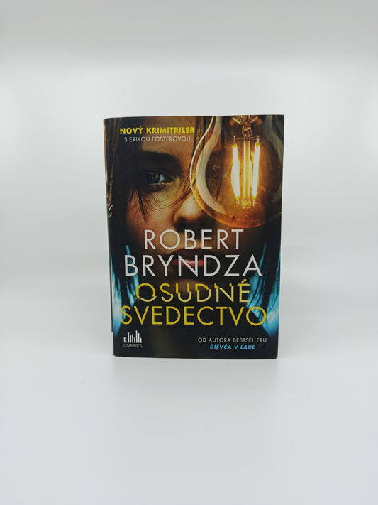 Robert Bryndza – Osudné svedectvo
