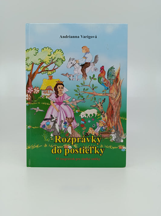 Rozprávky do postieľky - Andrianna Varigová