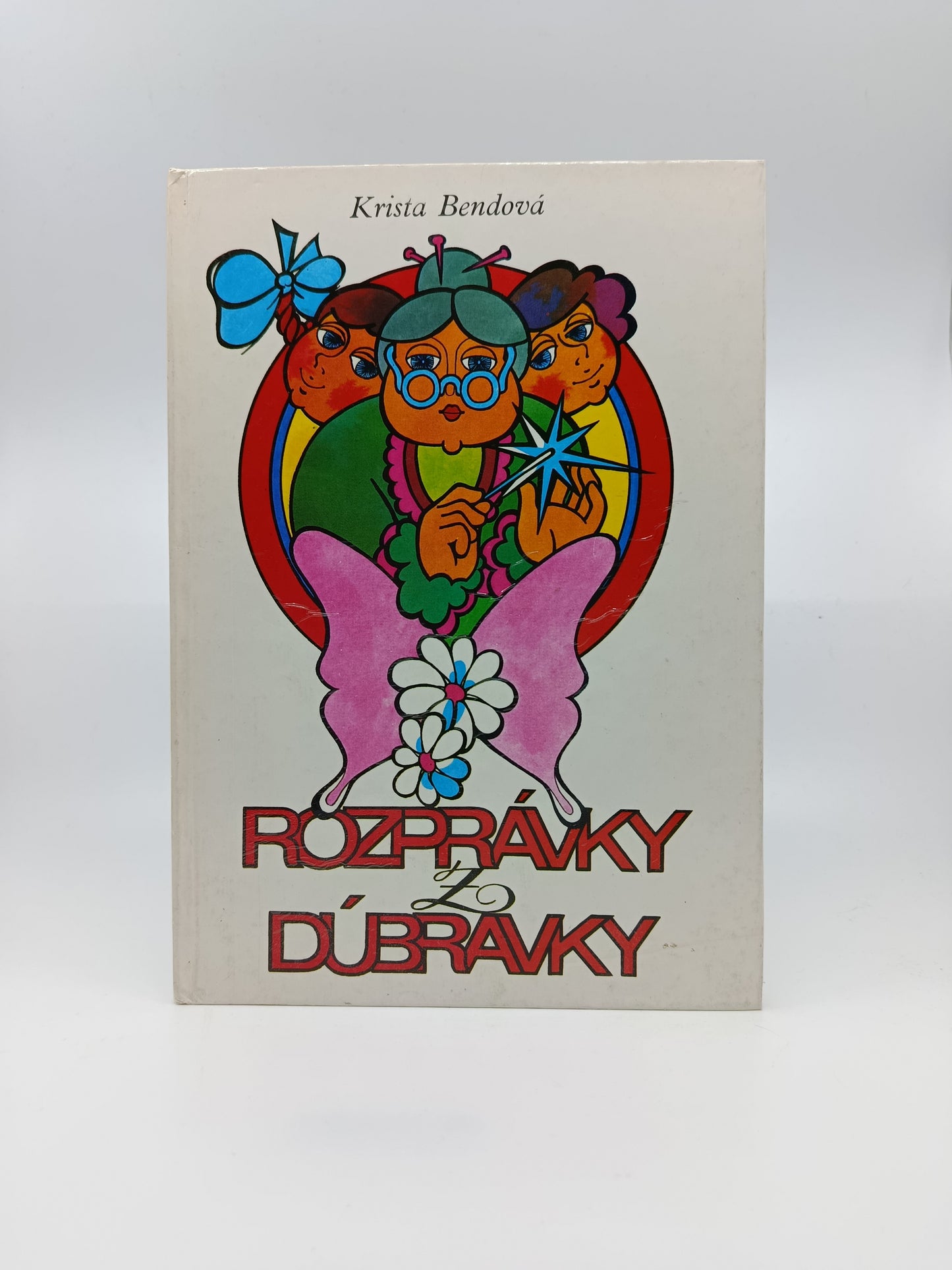 Rozprávky z Dúbravky – Krista Bendová