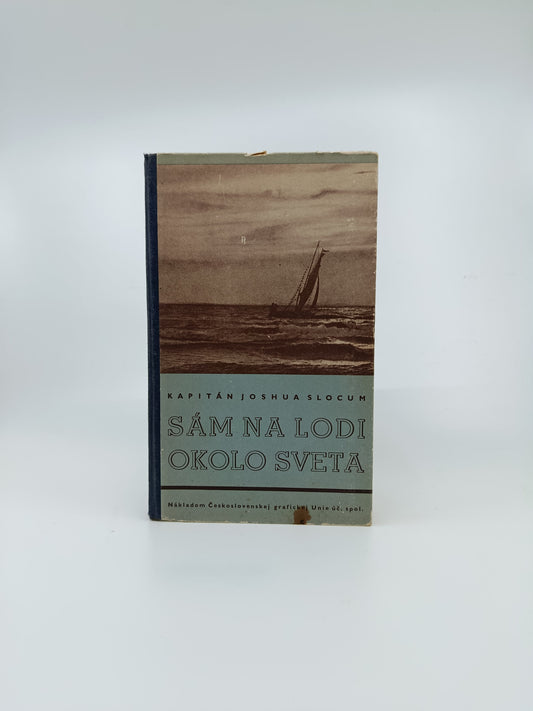 Sám na lodi okolo sveta – Kapitán Joshua Slocum