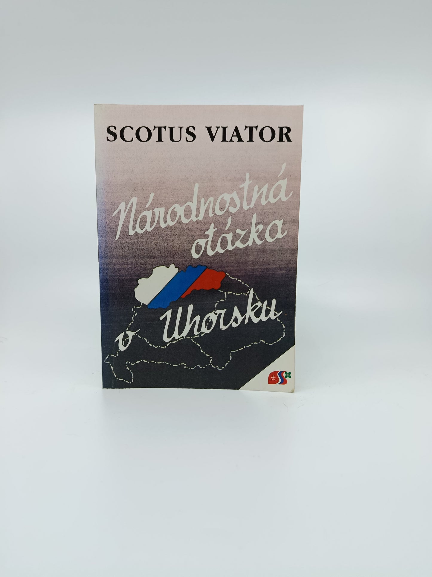 Scotus Viator – Národnostná otázka v Uhorsku