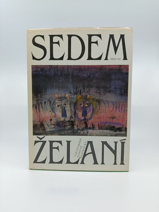 Sedem želaní – Vietnamské ľudové rozprávky
