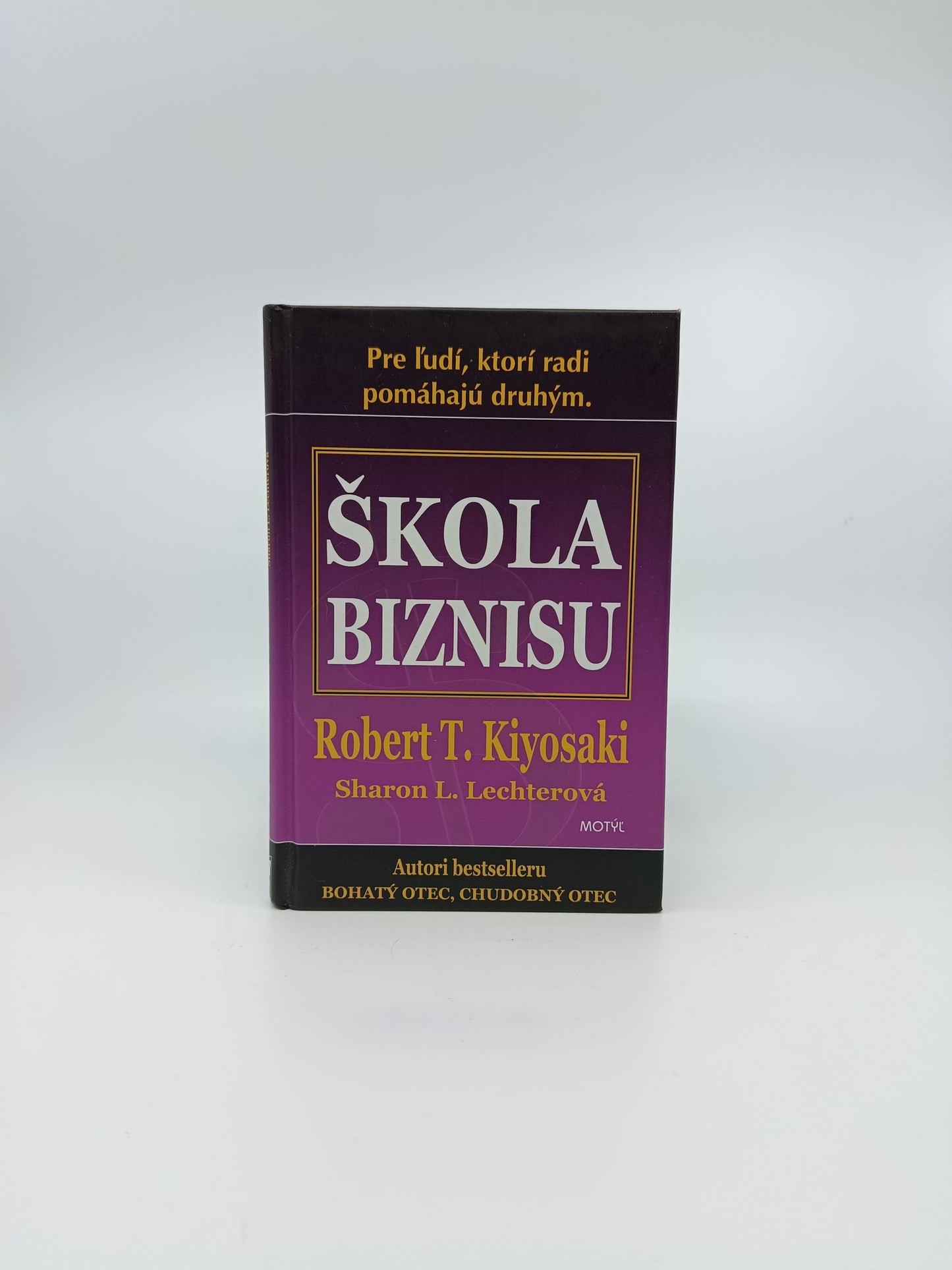 Škola biznisu – Robert T. Kiyosaki