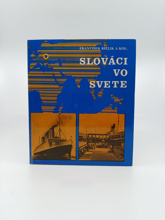 Slováci vo svete 2 – František Bielik a kolektív