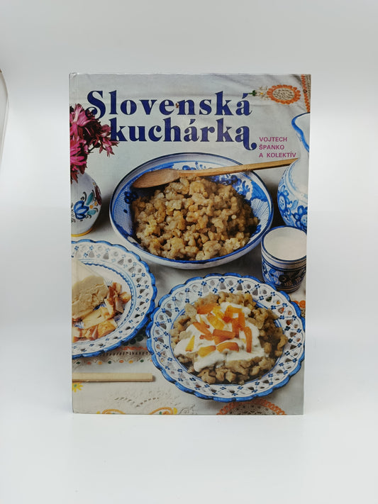 Slovenská kuchárka – Vojtech Španko a kolektív