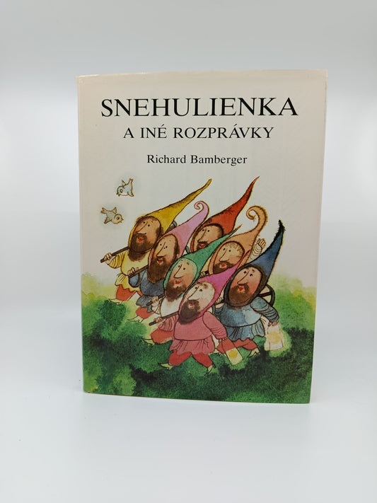 Snehulienka a iné rozprávky - Richard Bamberger