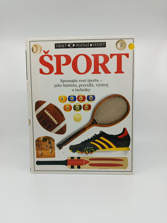 Šport – Vidieť, poznať, vedieť