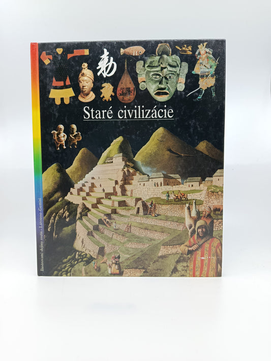 Staré civilizácie – kolektív autorov