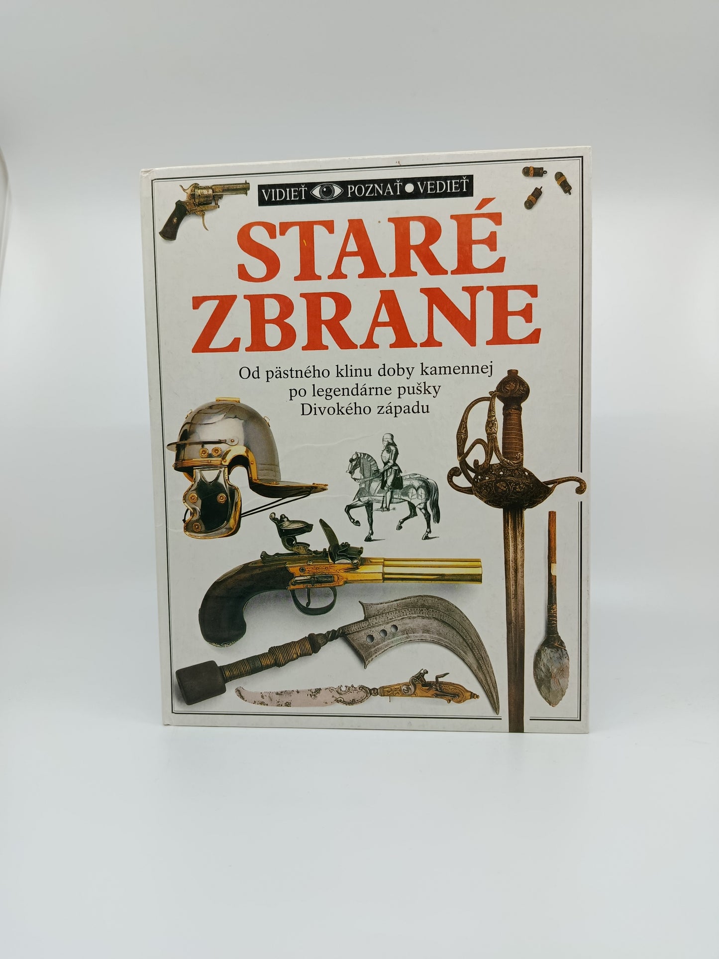 🔫 Staré zbrane – Vidieť, poznať, vedieť