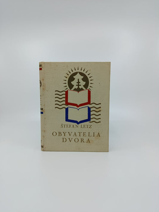 Štefan Letz – Obyvatelia dvora (EMSA zväzok 9)