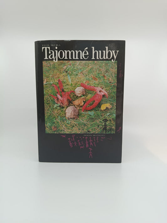 Tajomné huby – Pavol Škubla