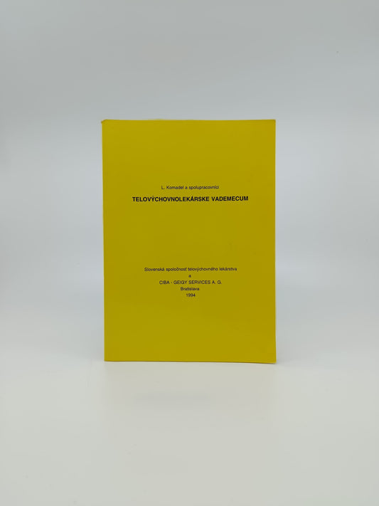 L. Komadel a spolupracovníci – Telovýchovnolekárske vademecum