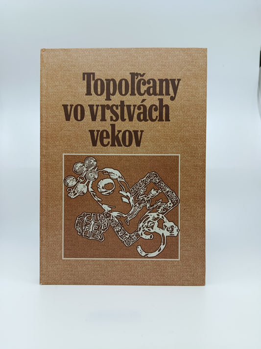Topoľčany vo vrstvách vekov