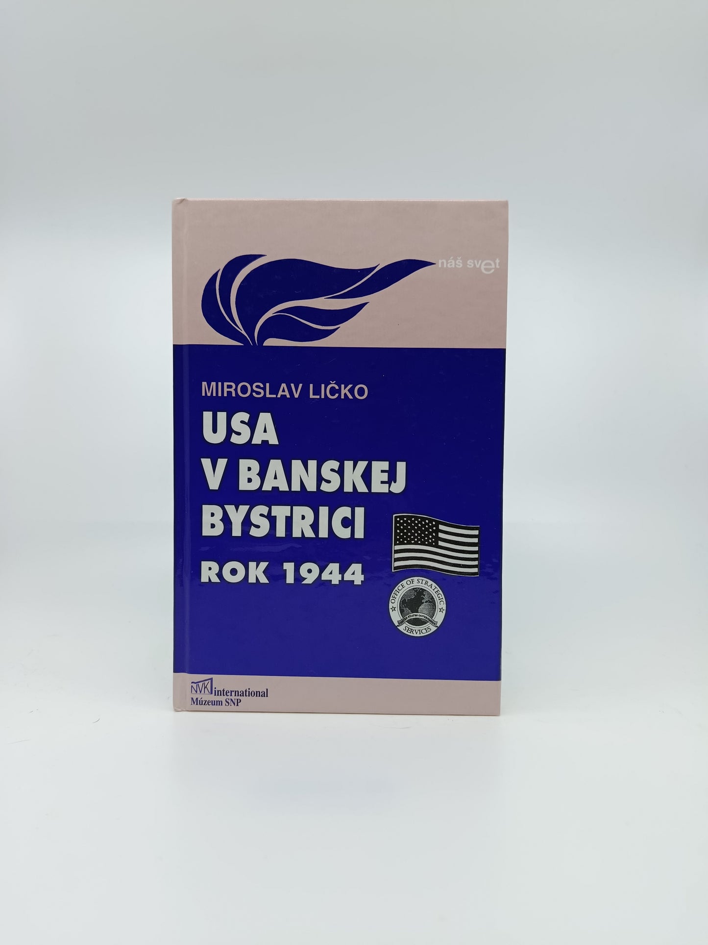 USA v Banskej Bystrici – Miroslav Ličko