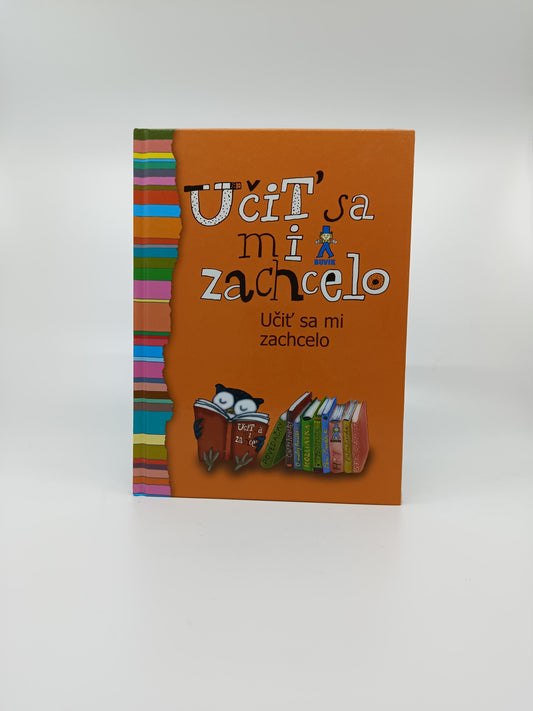 Učiť sa mi zachcelo