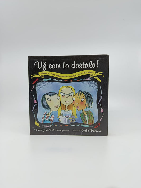Už som to dostala! – Karen Gravellová & Jennifer Gravellová