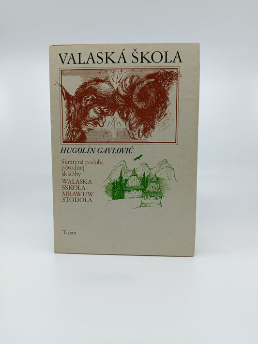 Valaská škola - Hugolín Gavlovič