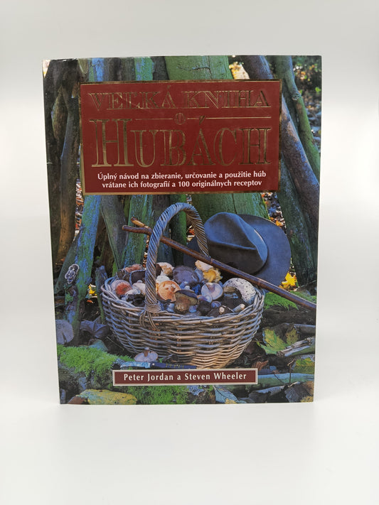 📚 Veľká kniha o hubách – Peter Jordan & Steven Wheeler