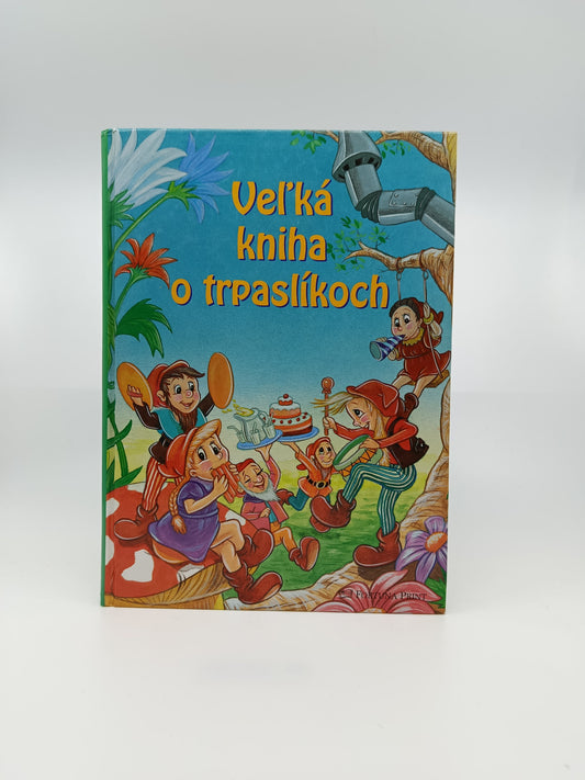 Veľká kniha o trpaslíkoch