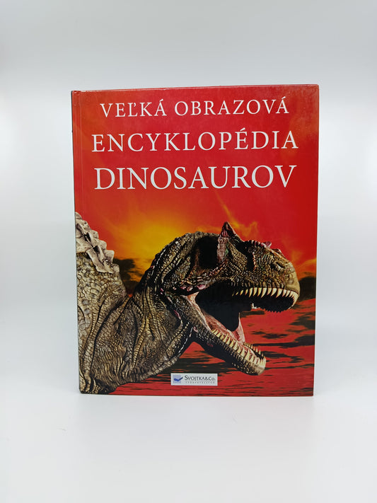 Veľká obrazová encyklopédia dinosaurov - David Burnie